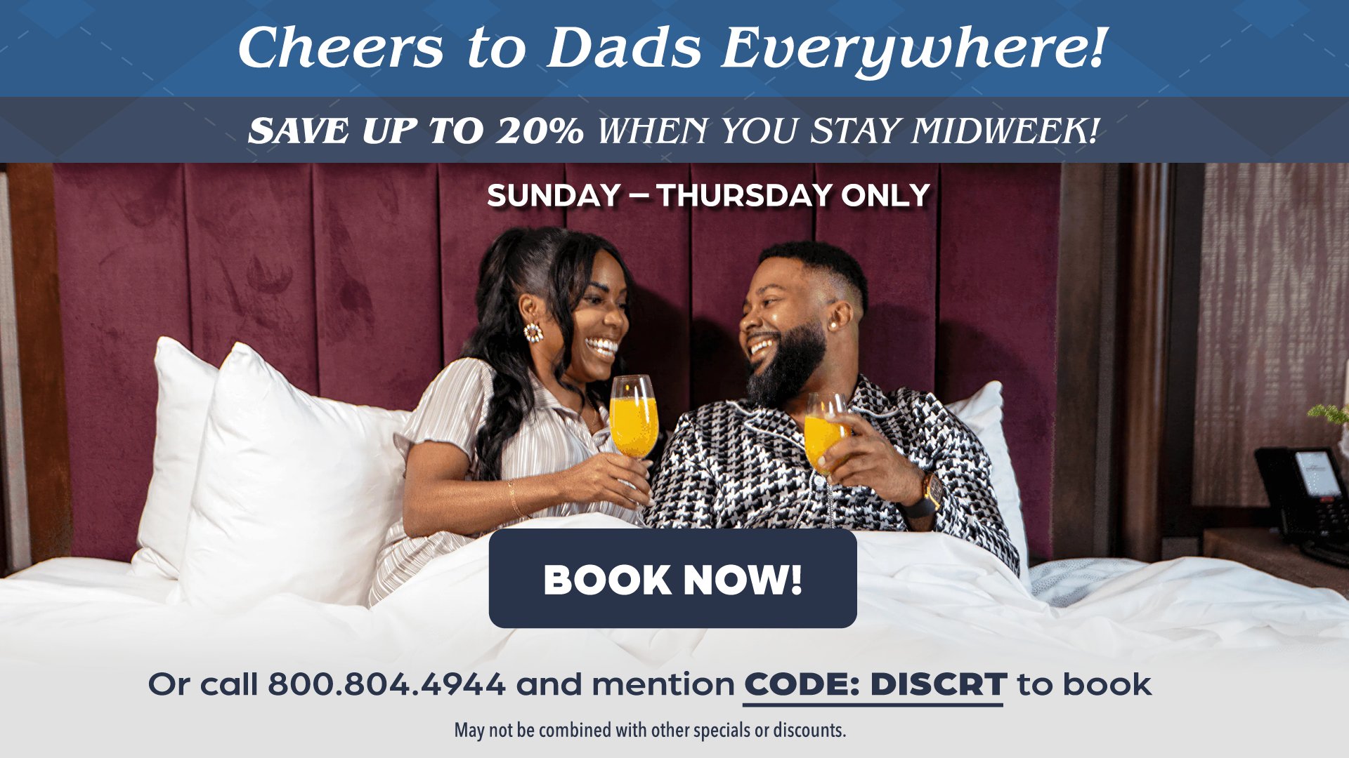 FATHERS-MIDWEEK-OFFER_1920 x 1080 FATHERS-MIDWEEK-OFFER_1920 x 1080