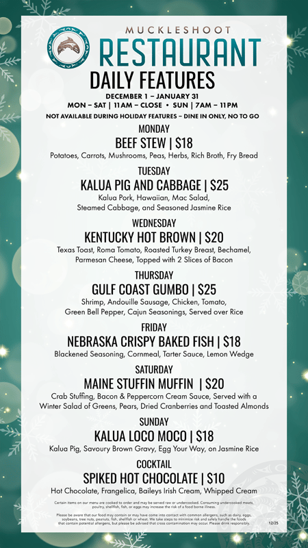 1225-MUCKLESHOOTRESTAURANT-DAILYFEATURES-1080X1920_FINAL 1225-MUCKLESHOOTRESTAURANT-DAILYFEATURES-1080X1920_FINAL