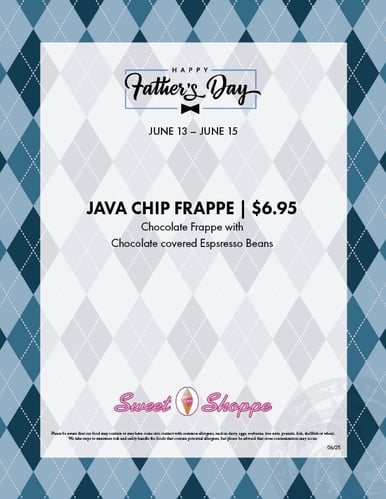 0625-SWEETSHOPPE-FATHERSDAY-FLYER-8.5x11_FINAL 0625-SWEETSHOPPE-FATHERSDAY-FLYER-8.5x11_FINAL