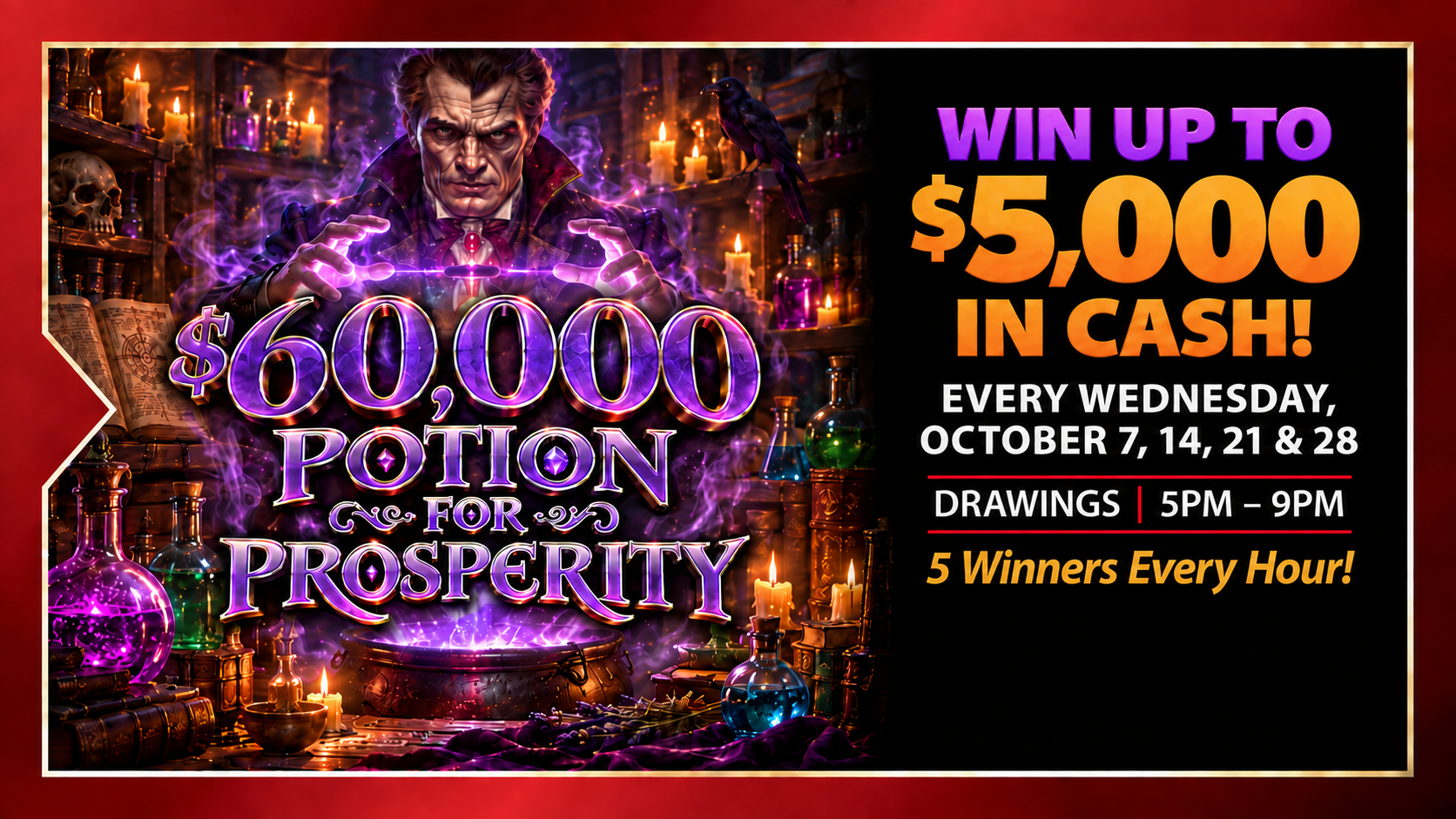 $60,000 Potion for Prosperity 