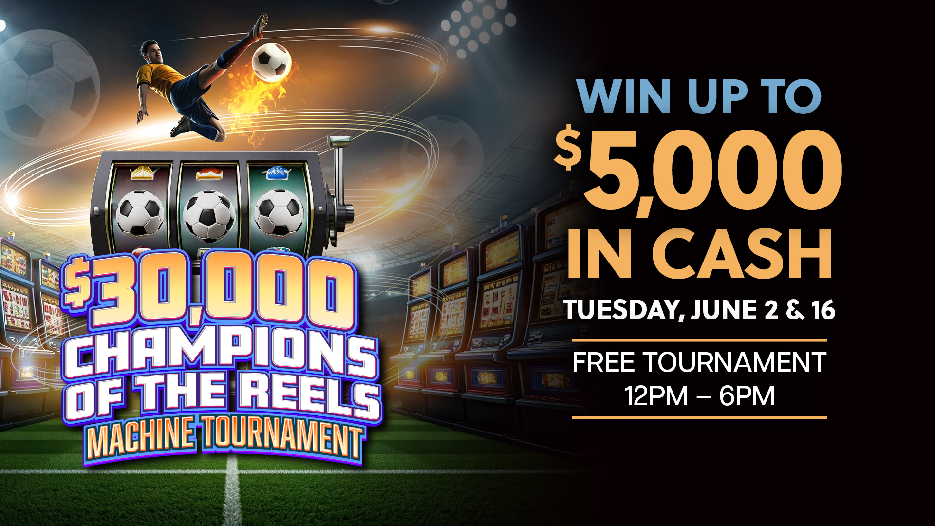 $30,000 Champions Of The Reels