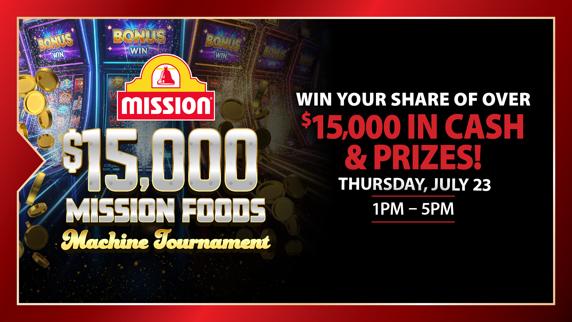 Mission Foods Machine Tournament