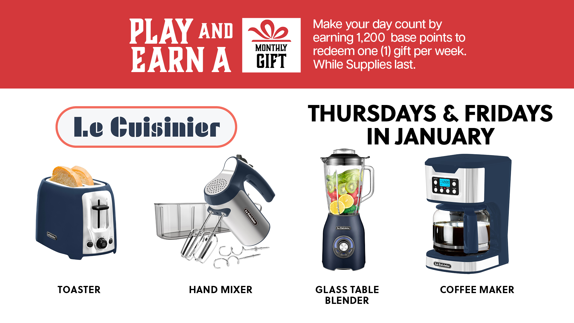 Play and Earn Monthly Gifts